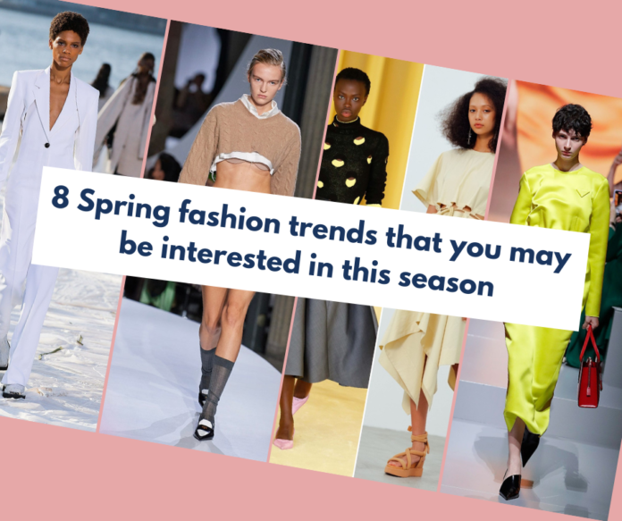 Spring fashion trends