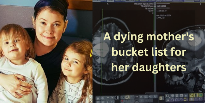 A dying mother's bucket list for her daughters